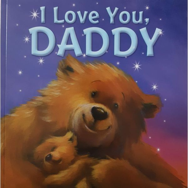 Hardcover Book - I Love you Daddy